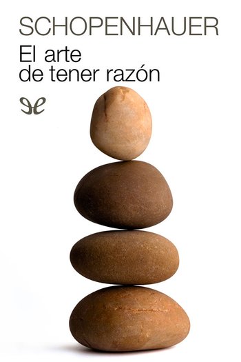 El arte de tener razón