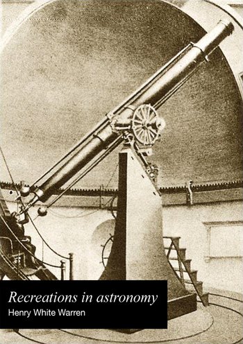 Recreations in Astronomy