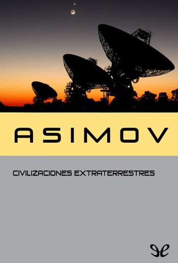 Civilizaciones Extraterrestres