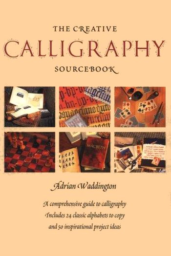 The Creative Calligraphy Source Book