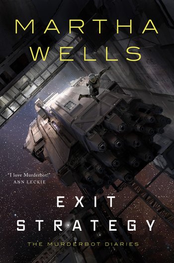 Exit Strategy: The Murderbot Diaries